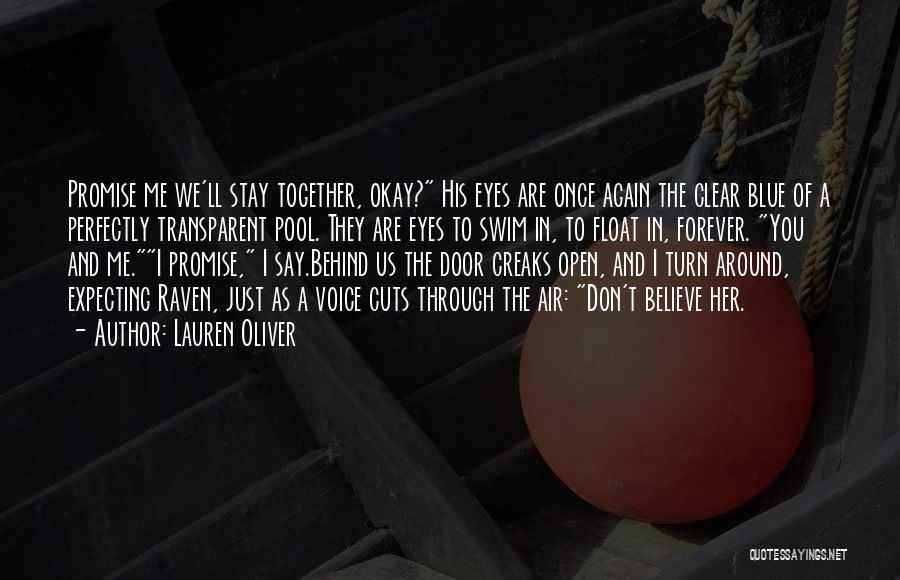 We Stay Together Quotes By Lauren Oliver