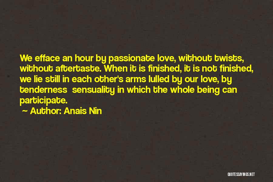 We Still Love Each Other Quotes By Anais Nin We Still Love Each Other Quotes By Anais Nin