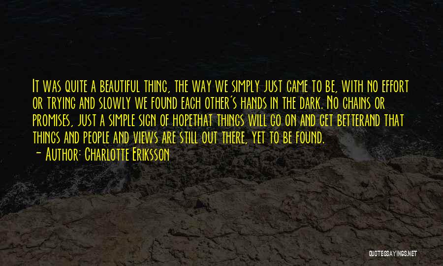 We Still Love Each Other Quotes By Charlotte Eriksson We Still Love Each Other Quotes By Charlotte Eriksson