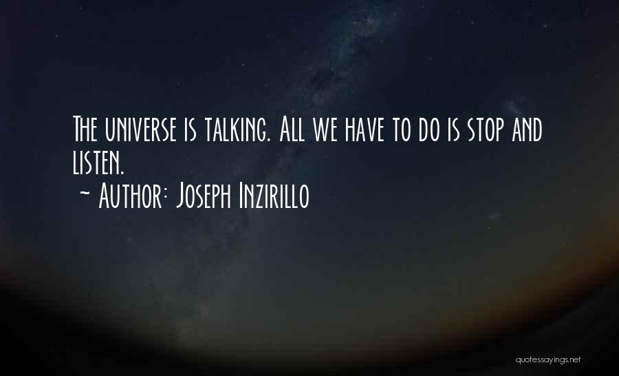 We Stop Talking Quotes By Joseph Inzirillo