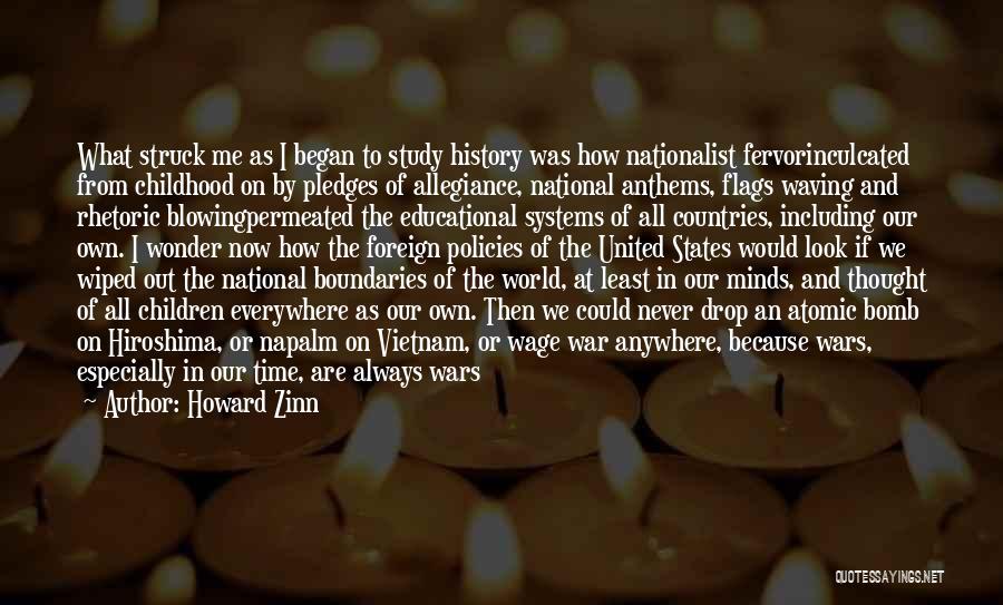 We Study History Because Quotes By Howard Zinn