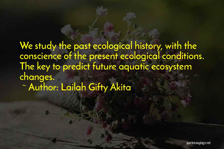 We Study History Quotes By Lailah Gifty Akita