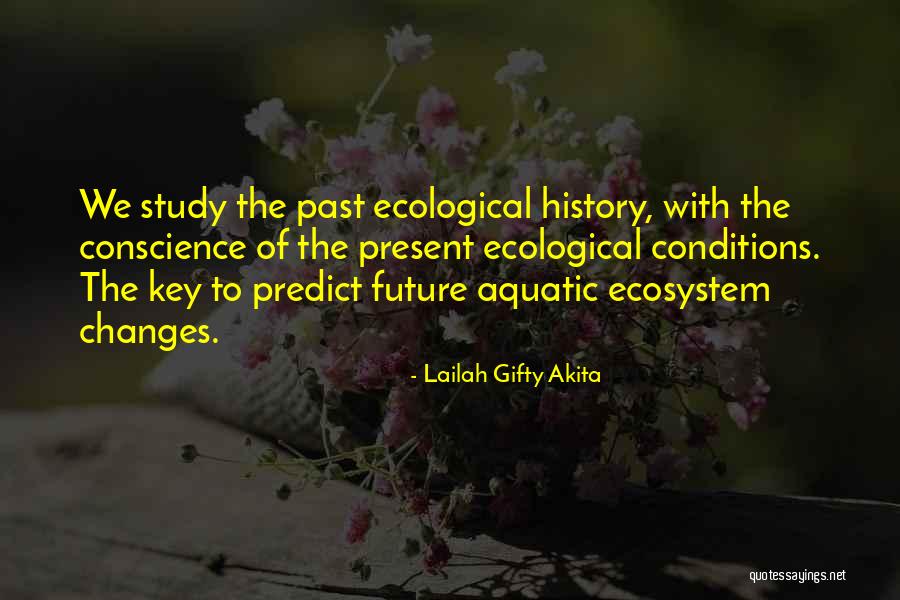 We Study History Quotes By Lailah Gifty Akita