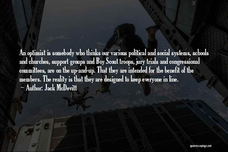 We Support Our Troops Quotes By Jack McDevitt