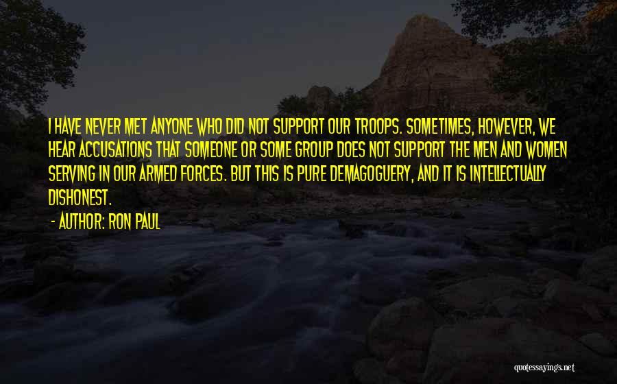 We Support Our Troops Quotes By Ron Paul