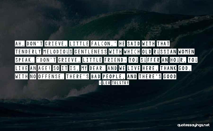 We Thank God Quotes By Leo Tolstoy We Thank God Quotes By Leo Tolstoy