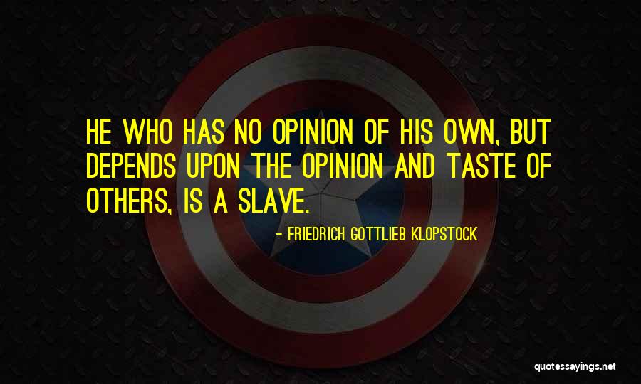 We The Animals By Justin Torres Quotes By Friedrich Gottlieb Klopstock We The Animals By Justin Torres Quotes By Friedrich Gottlieb Klopstock