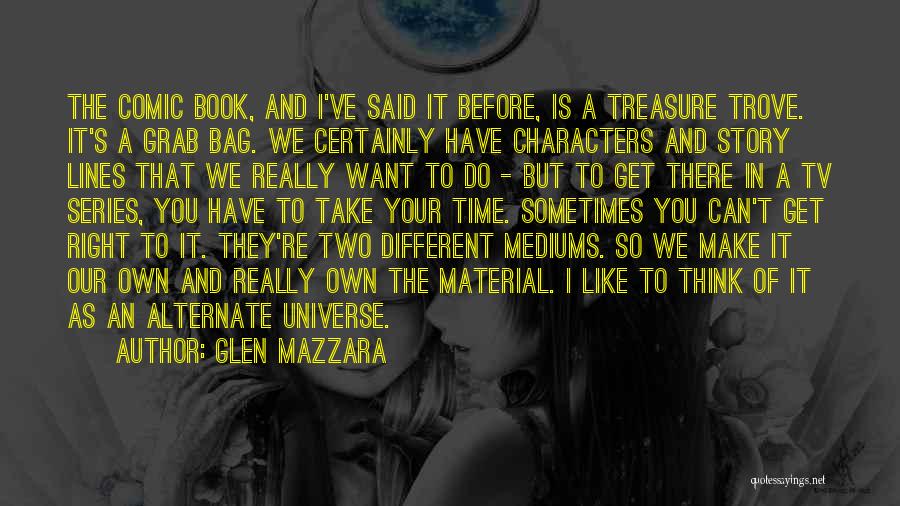 We Think Different Quotes By Glen Mazzara