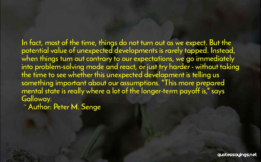 We Try Harder Quotes By Peter M. Senge