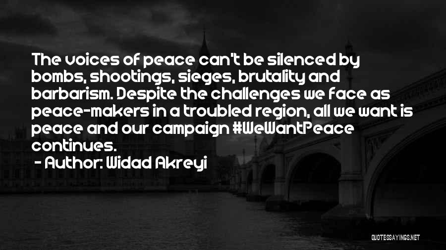 We Want Peace Quotes By Widad Akreyi