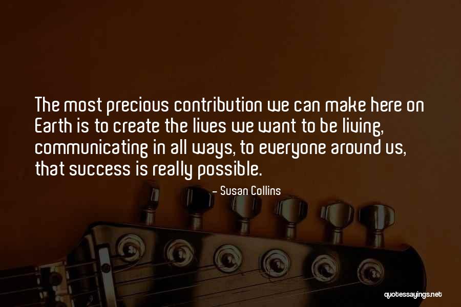 We Want Quotes By Susan Collins We Want Quotes By Susan Collins