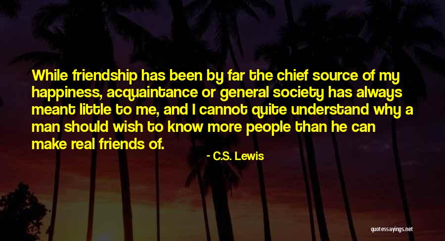 We Were Meant To Be Friends Quotes By C.S. Lewis We Were Meant To Be Friends Quotes By C.S. Lewis