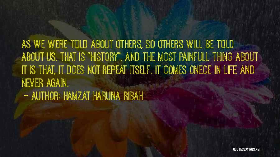 We Were Never Friends Quotes By Hamzat Haruna Ribah