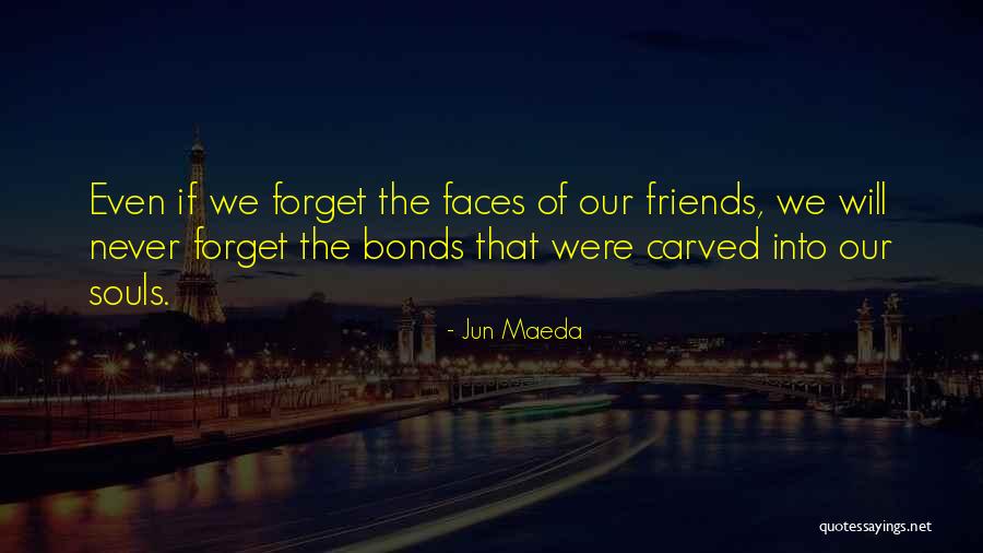 We Were Never Friends Quotes By Jun Maeda