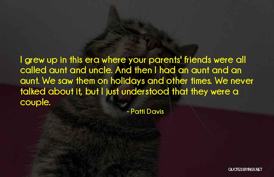 We Were Never Friends Quotes By Patti Davis