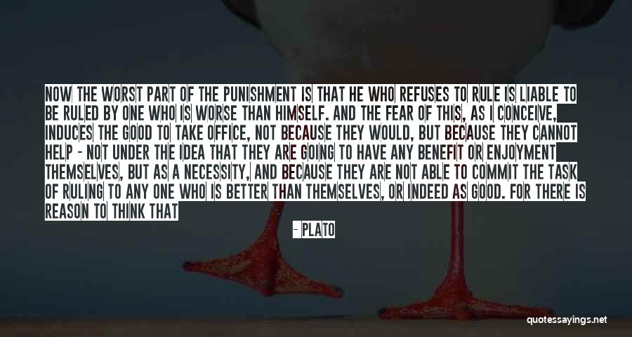 We Were Not Meant To Be Quotes By Plato