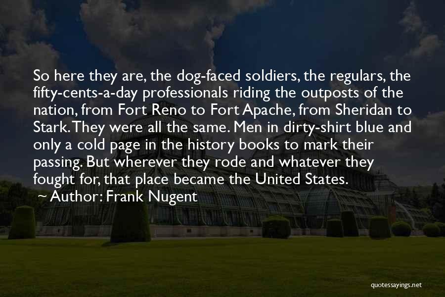 We Were Soldiers Book Quotes By Frank Nugent