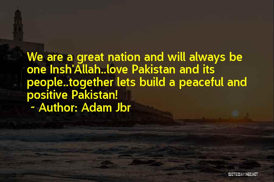 We Will Always Be Together Love Quotes By Adam Jbr