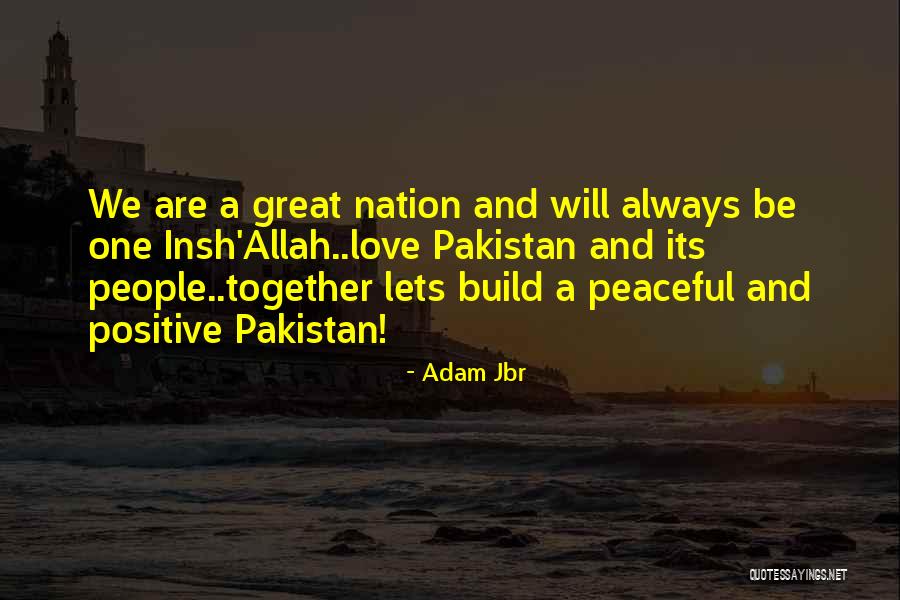 We Will Always Be Together Quotes By Adam Jbr