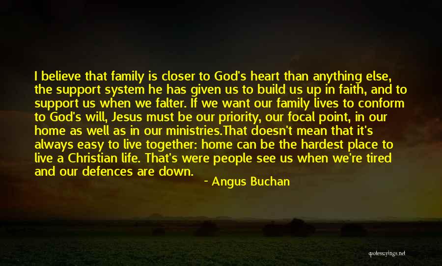 We Will Always Be Together Quotes By Angus Buchan We Will Always Be Together Quotes By Angus Buchan