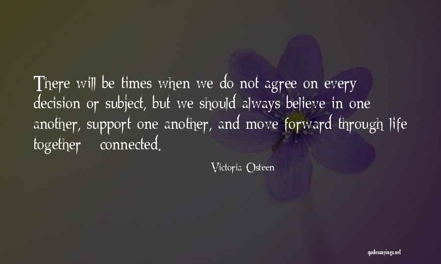 We Will Always Be Together Quotes By Victoria Osteen