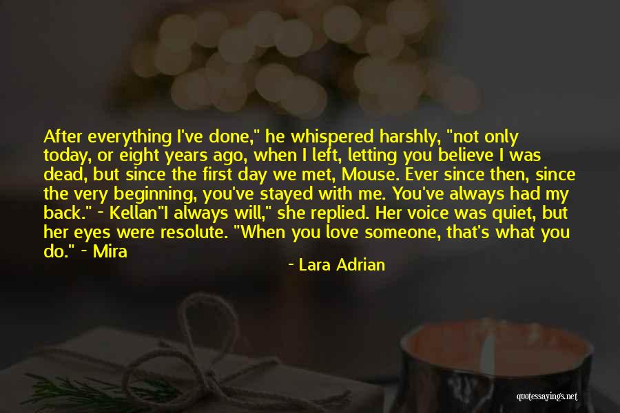 We Will Always Love You Quotes By Lara Adrian We Will Always Love You Quotes By Lara Adrian