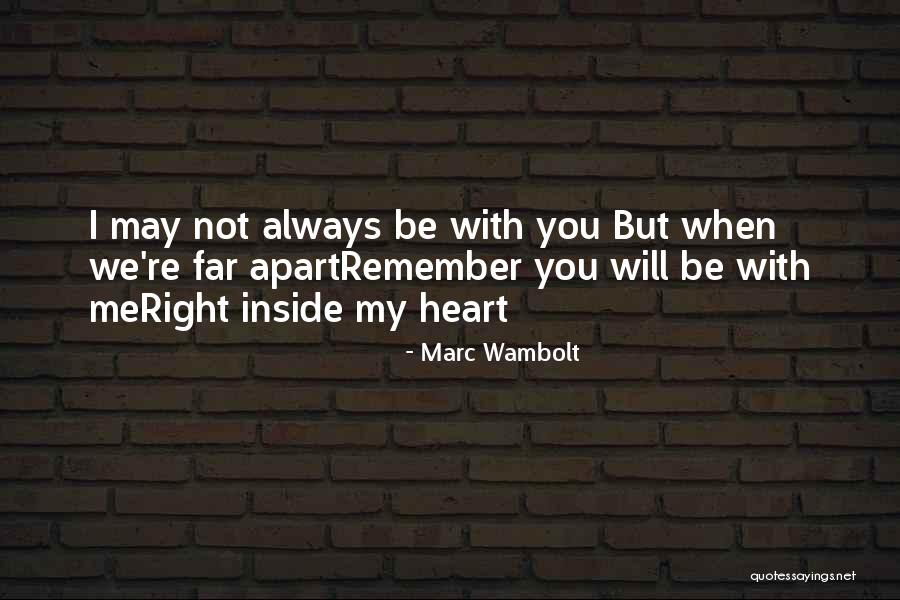 We Will Always Love You Quotes By Marc Wambolt