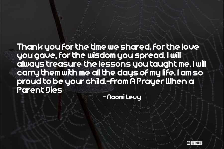 We Will Always Love You Quotes By Naomi Levy We Will Always Love You Quotes By Naomi Levy
