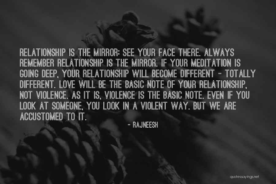 We Will Always Love You Quotes By Rajneesh We Will Always Love You Quotes By Rajneesh