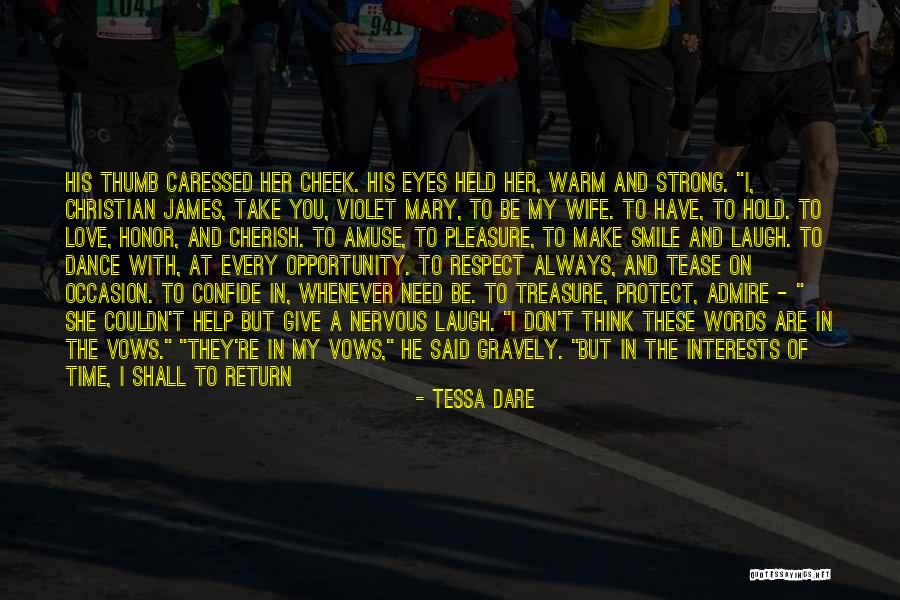 We Will Always Love You Quotes By Tessa Dare We Will Always Love You Quotes By Tessa Dare