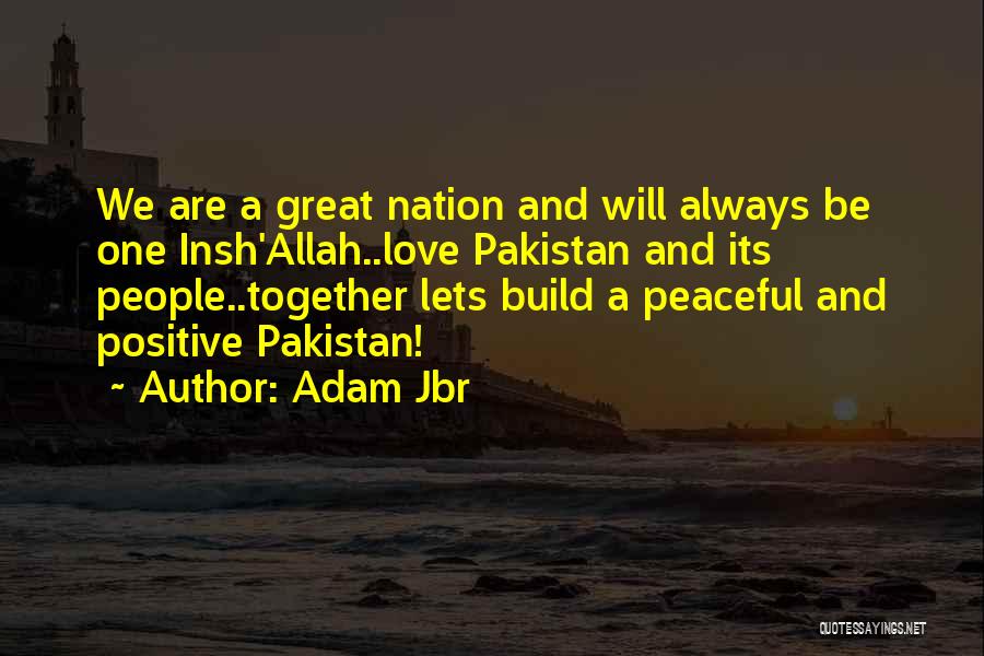 We Will Always Together Quotes By Adam Jbr