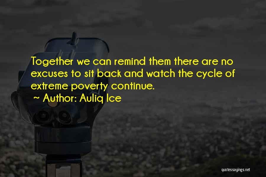 We Will End Up Together Quotes By Auliq Ice