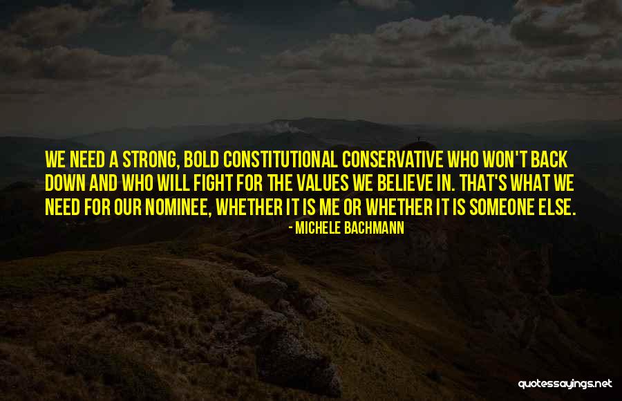 We Will Fight Back Quotes By Michele Bachmann We Will Fight Back Quotes By Michele Bachmann