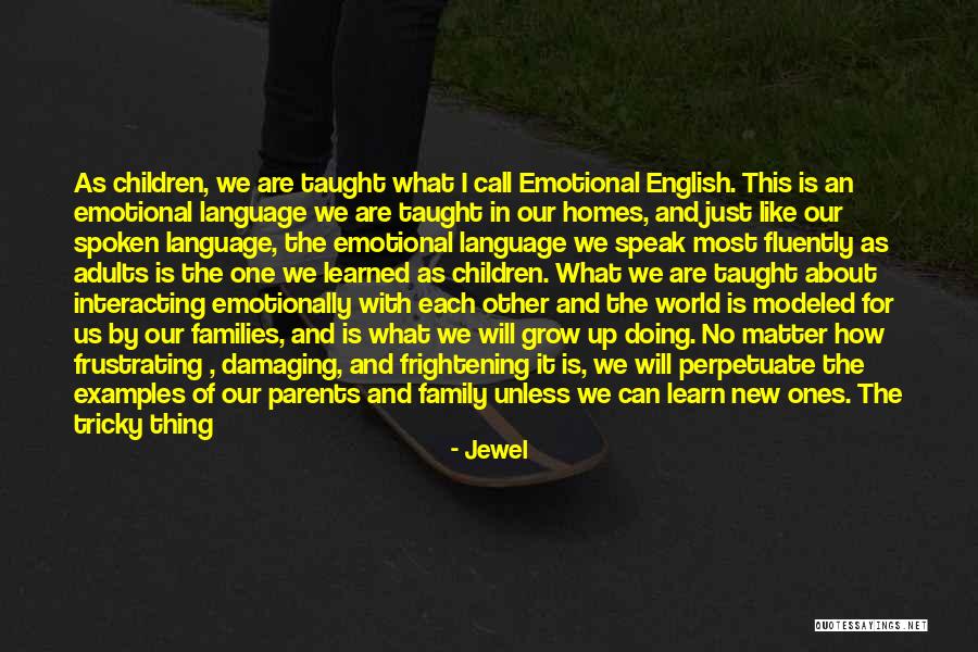We Will Find Each Other Quotes By Jewel We Will Find Each Other Quotes By Jewel