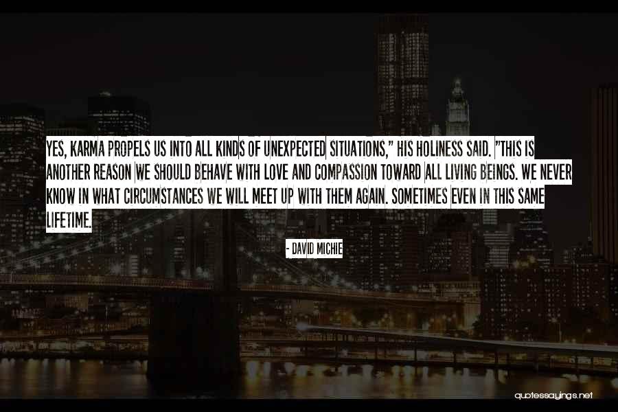 We Will Meet Quotes By David Michie We Will Meet Quotes By David Michie