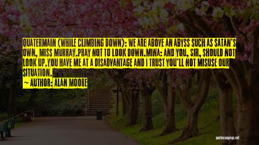 We Will Miss U Sir Quotes By Alan Moore