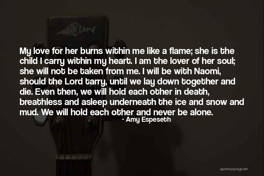 We Will Never Be Together Quotes By Amy Espeseth We Will Never Be Together Quotes By Amy Espeseth