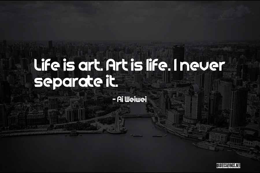 We Will Never Separate Quotes By Ai Weiwei We Will Never Separate Quotes By Ai Weiwei