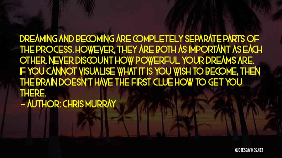 We Will Never Separate Quotes By Chris Murray