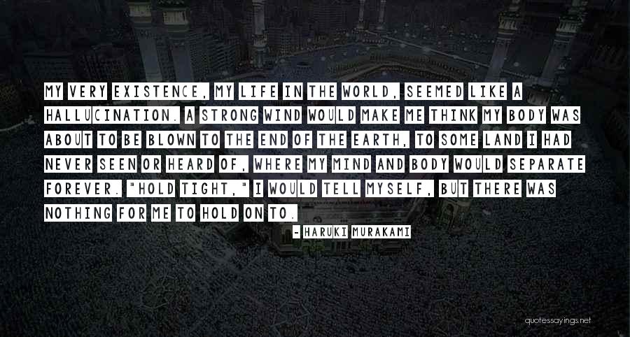 We Will Never Separate Quotes By Haruki Murakami We Will Never Separate Quotes By Haruki Murakami