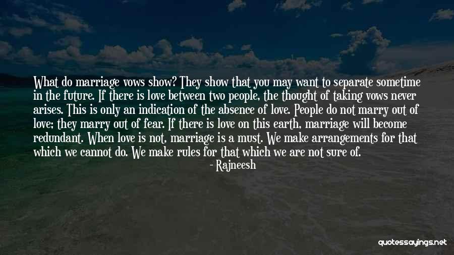 We Will Never Separate Quotes By Rajneesh We Will Never Separate Quotes By Rajneesh