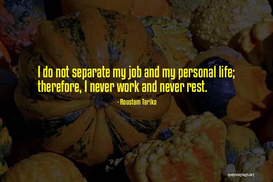 We Will Never Separate Quotes By Roustam Tariko We Will Never Separate Quotes By Roustam Tariko