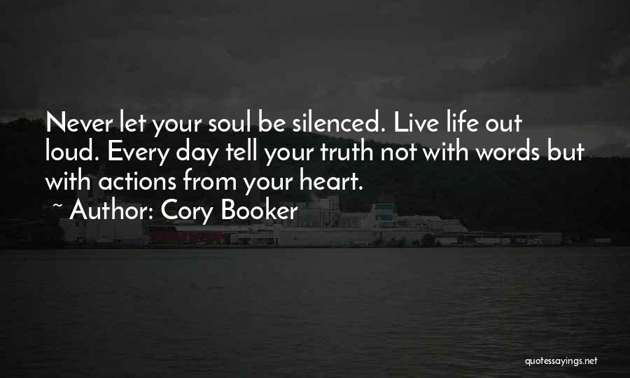 We Will Not Be Silenced Quotes By Cory Booker