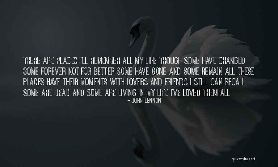 We Will Remain Friends Quotes By John Lennon We Will Remain Friends Quotes By John Lennon