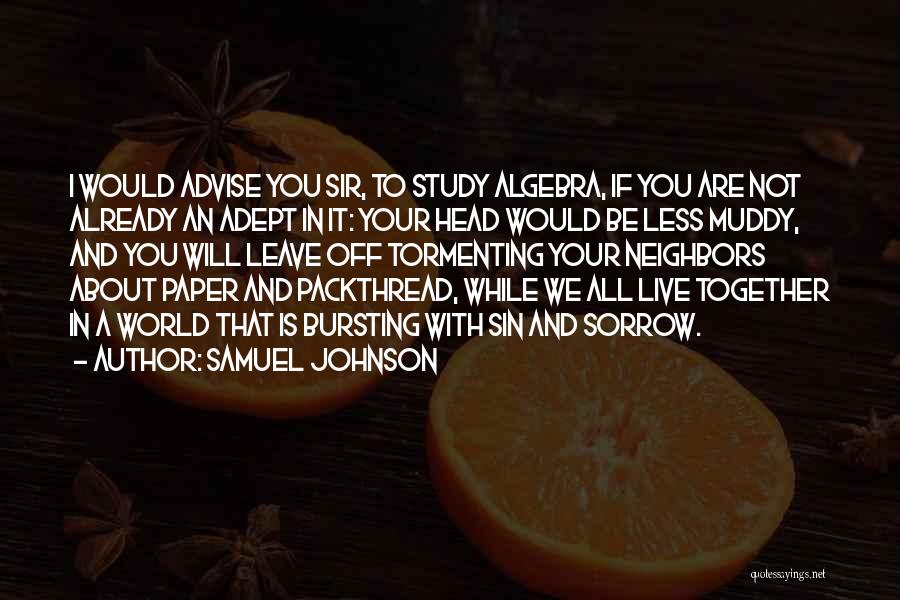 We Will Together Quotes By Samuel Johnson