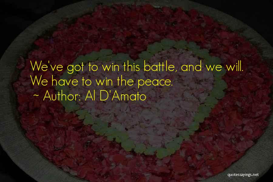 We Will Win Quotes By Al D'Amato
