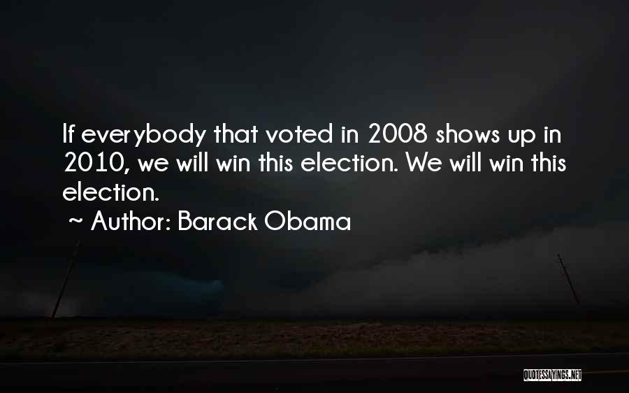 We Will Win Quotes By Barack Obama