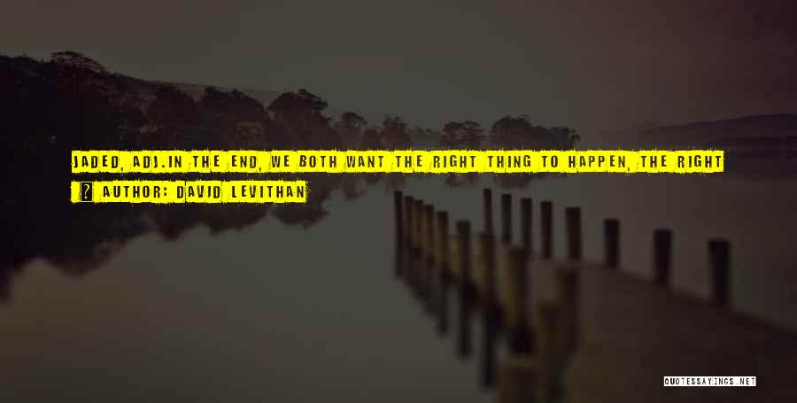 We Will Win Quotes By David Levithan