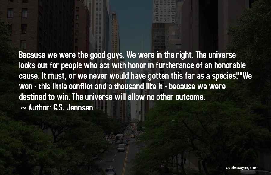 We Will Win Quotes By G.S. Jennsen