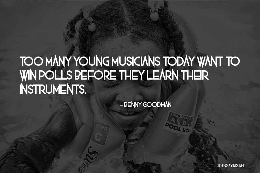 We Win Or We Learn Quotes By Benny Goodman We Win Or We Learn Quotes By Benny Goodman